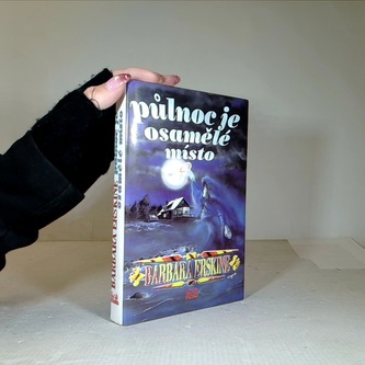 Půlnoc je osamělé místo