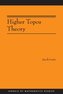 Higher Topos Theory (AM-170)