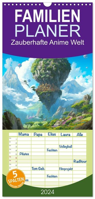 Familienplaner 2024 - Zauberhafte Anime Welt mit 5 Spalten (Wandkalender, 21 x 45 cm) CALVENDO