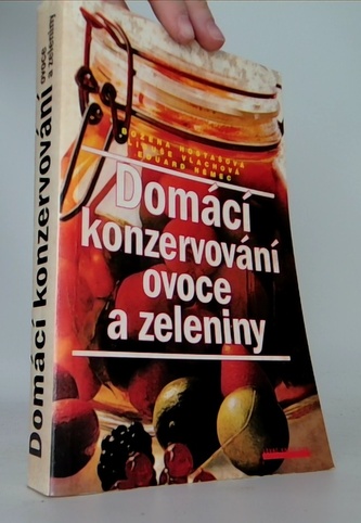 Domácí konzervování ovoce a zeleniny
