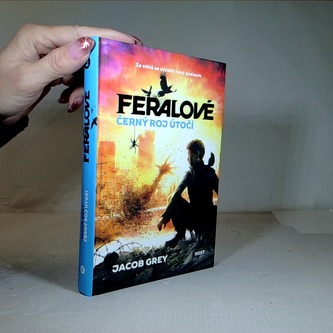Feralové Černý roj útočí
