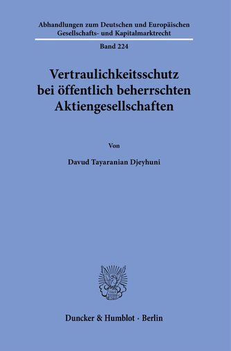 Vertraulichkeitsschutz bei öffentlich beherrschten Aktiengesellschaften.