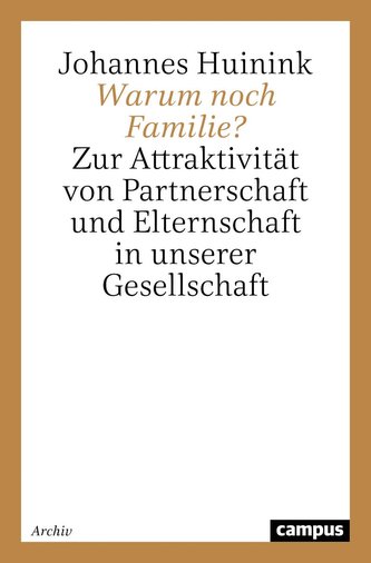 Warum noch Familie?