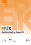 ERiK-Methodological Report III