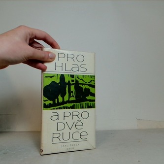 Pro hlas a pro dvě ruce