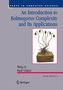 An Introduction to Kolmogorov Complexity and Its Applications