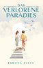 Das verlorene Paradies