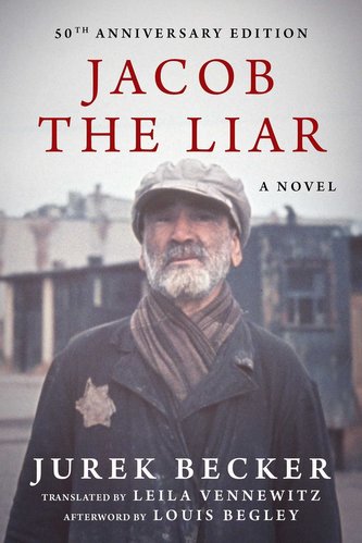 Jacob the Liar: A Novel--50th Anniversary Edition