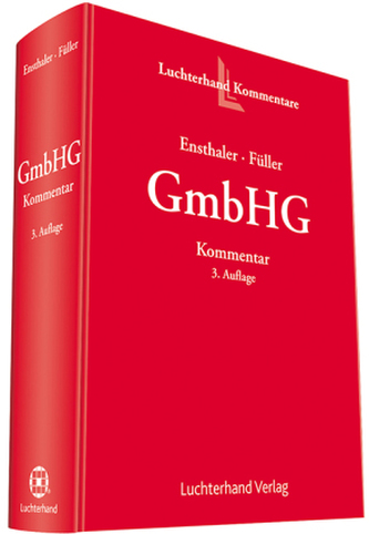 Kommentar zum GmbH-Gesetz (GmbHG)
