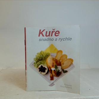 Kuře snadno a rychle