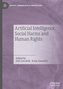 Artificial Intelligence, Social Harms and Human Rights