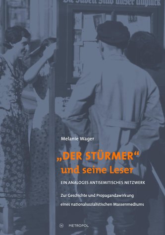 ,,Der Stürmer" und seine Leser