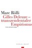 Gilles Deleuze - Transzendentaler Empirismus