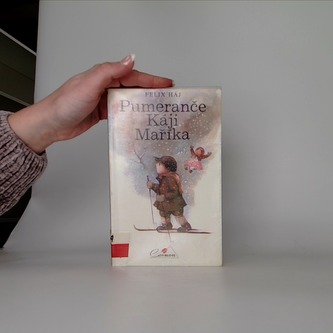 Pumeranče Káji Maříka