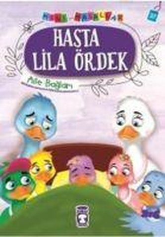 Hasta Lila Ördek - Mini Masallar 4