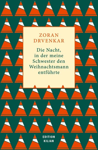 Die Nacht, in der meine Schwester den Weihnachtsmann entführte