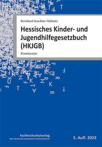 Hessisches Kinder- und Jugendhilfegesetz­buch (HKJGB)