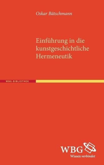 Einführung in die kunstgeschichtliche Hermeneutik
