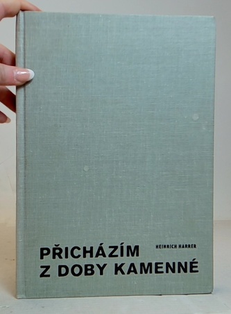 Přicházím z doby kamennné
