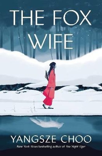 The Fox Wife The Fox Wife