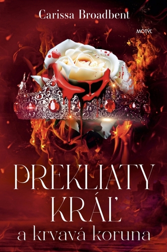 Prekliaty kráľ a krvavá koruna Prekliaty kráľ a krvavá koruna