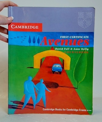 Cambridge first certificate Avenues