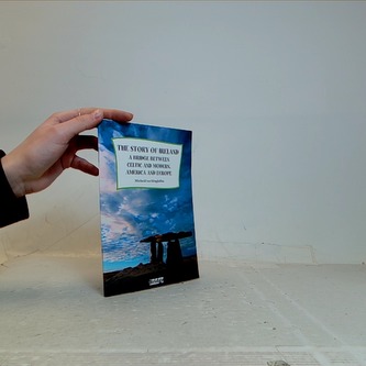 The story of Ireland a bridge between celtic and modern america