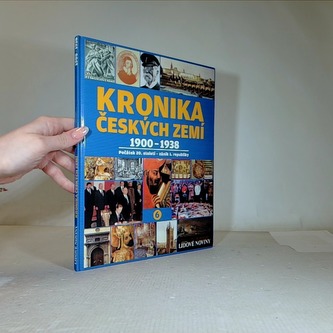 Kronika českých zemí 6 (1900-1938)