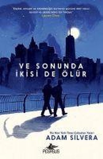 Ve Sonunda Ikisi de Ölür