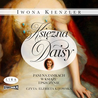 Księżna Daisy Pani na zamkach w Książu i Pszczynie