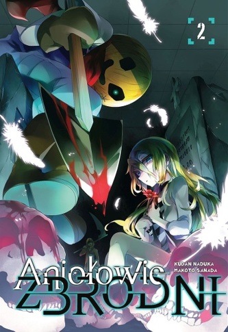 Aniołowie zbrodni. Tom 2