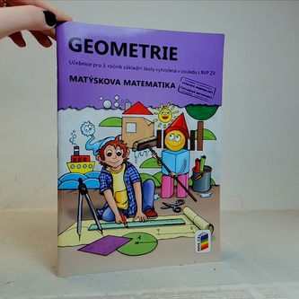Geometrie učebnice pro 3.ročník ZŠ Matýskova matematika