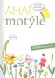 AHA! Motýle - Metodická príručka