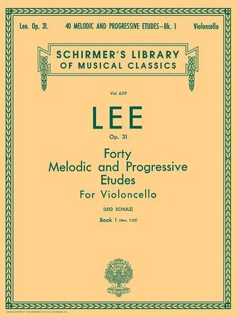 40 Melodic and Progressive Etudes, Op. 31 - Book 1: Schirmer Library of Classics Volume 639 Cello Method
