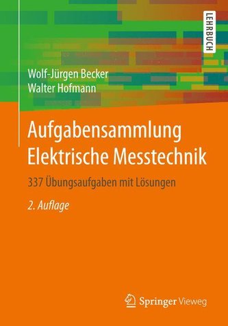 Aufgabensammlung Elektrische Messtechnik