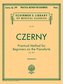 Practical Method for Beginners, Op. 599: Schirmer Library of Classics Volume 146 Piano Technique
