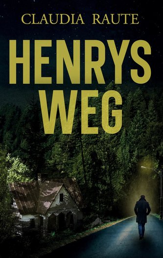 Henrys Weg