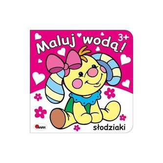 Maluj wodą Słodziaki