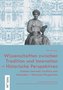 Wissenschaften zwischen Tradition und Innovation - Historische Perspektiven | Sciences between Tradition and Innovation - Histor