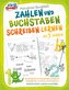 Motivations-Übungsheft! Zahlen und Buchstaben schreiben lernen ab 5 Jahren: Das fördernde A4-Mitmachheft perfekt für Kindergarte