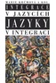 Integrace v jazycích jazyky v integraci