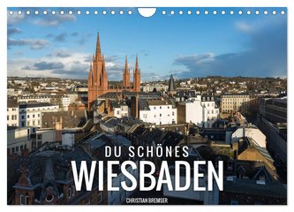 Du schönes Wiesbaden (Wandkalender 2024 DIN A4 quer), CALVENDO Monatskalender