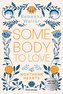 Somebody to Love - Northern-Hearts-Reihe, Band 1 (bewegende New-Adult-Romance vor der atmosphärischen Kulisse Norwegens | Limiti
