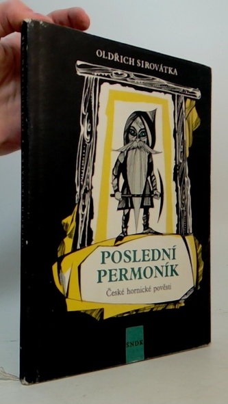 Poslední Permoník české hornické pověsti