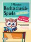 5-Minuten-Rechtschreibspiele mit Ella Eule - Deutsch 3./4. Klasse