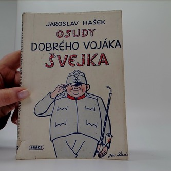 Osudy dobrého vojáka Švejka II. Díl: Na frontě