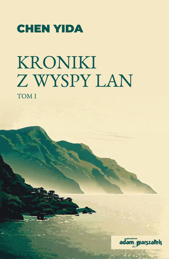 Kroniki z wyspy Lan Tom 1 Kroniki z wyspy Lan Tom 1