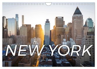 Traumstadt New York (Wandkalender 2024 DIN A4 quer), CALVENDO Monatskalender