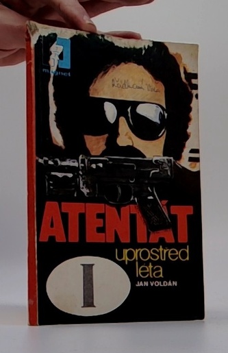 Atentát uprostřed léta