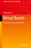 Virtual Barrels
